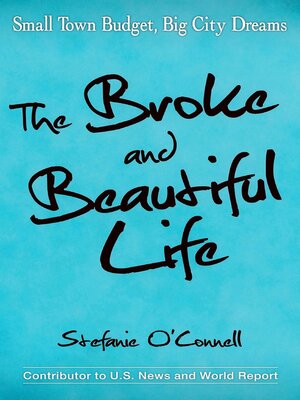cover image of The Broke and Beautiful Life